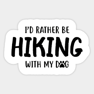 Hiking With My Dog Sticker